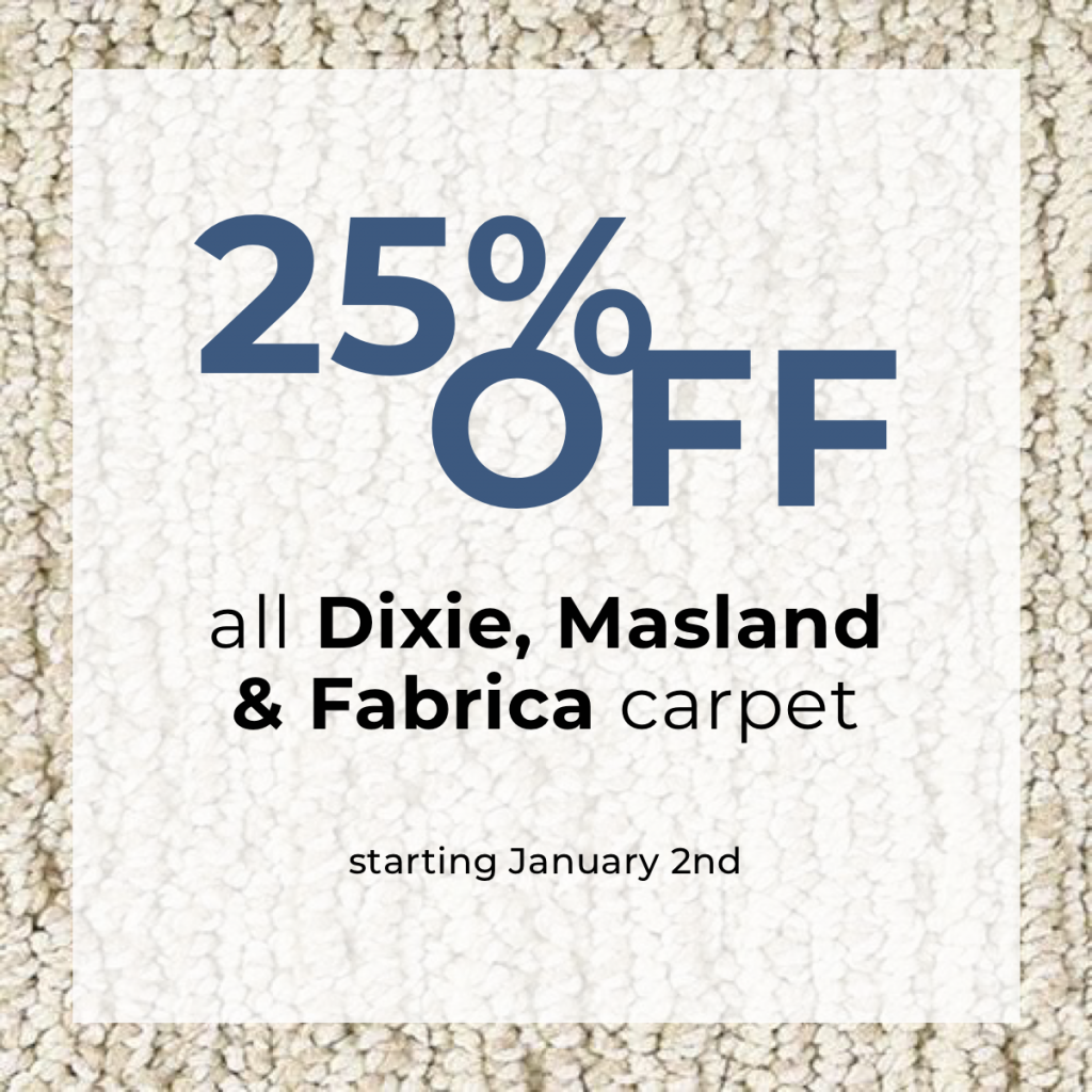 25% Off Dixie, Masland & Fabrica Carpet - Roberts Carpet & Fine Floors